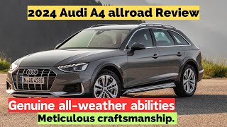 2024 Audi A4 allroad Review compelling alternative to a luxury SUV [upl. by Trina]