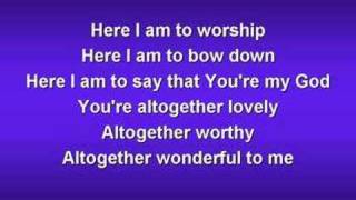 Here I am to Worship worship video w lyrics [upl. by Nohsal111]