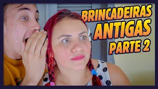 BRINCADEIRAS ANTIGAS PARTE 2 [upl. by Adnam]