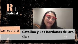 Entrevista Catalina y las Bordonas de Oro Chile [upl. by Notle]