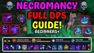 UPDATED Necromancy DPS Guide  Full Rotation  Tips [upl. by Pesek]