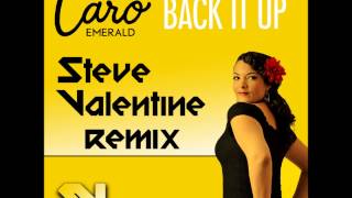 Caro Emerald  Back It Up Steve Valentine Remix [upl. by Adnarb]