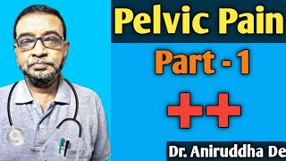 Pelvic Pain  Part 1  তলপেটে ব্যথা  Homeopathy Dr Advice in Bengali [upl. by Moore]