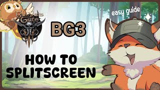 How to Play BG3 Split Screen  GG [upl. by Jabe750]