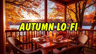 🎧Autumn LoFi🎵 LoFi hip hop radio Chill music beats to relax sleep study work [upl. by Fransis]