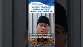 3 Menteri Dinilai Offside Prabowo Diminta Gembleng dan Tertibkan YusrilYandri amp Natalius Pigai [upl. by Sylvester81]