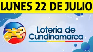 Resultados Lotería de CUNDINAMARCA Lunes 22 de Julio de 2024 PREMIO MAYOR 😱💰🚨 [upl. by Jaclyn]