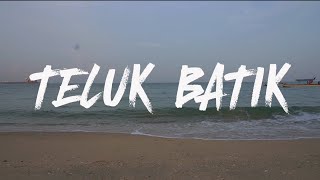 Camping 2 Hari 1 Malam di Perak  Campsite Teluk Batik Lumut [upl. by Erodavlas]