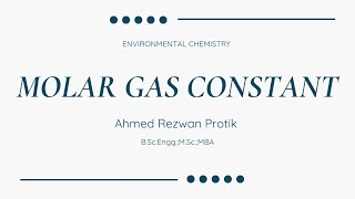 Environmental Chemistry Part2 Calculating the Value of Molar Gas Constant [upl. by Eecyal580]