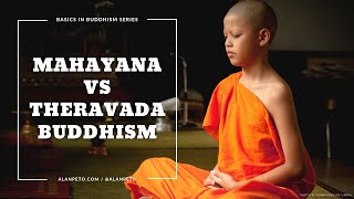 Mahayana vs Theravada Buddhism 2018 Version [upl. by Garik342]