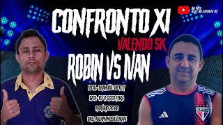 🔴CONFRONTO X1 VALENDO 5K ROBIN vs IVAN SEXTAFEIRA 15112024 [upl. by Maury522]