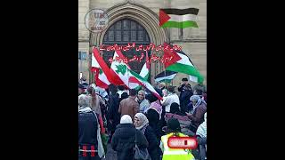 Rally for Palestine and Lebanon in Manchester United Kingdom palestine lebanon [upl. by Anwahsal266]