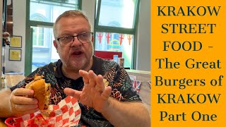 KRAKOW STREET FOOD  Great Burgers of KRAKOW Part One [upl. by Akkeber]