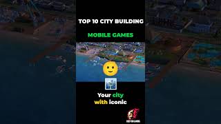 Top 10 Best City Building Games  iOS amp Android Mobile Games 2024  SimCity BuildIt [upl. by Nils]