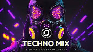 TECHNO MIX 2023 💣 Remixes Of Popular Songs 💣 Only Techno Bangers [upl. by Atteynad]