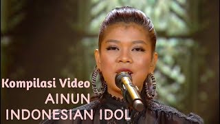 Kompilasi Lagu Ainun Indonesian Idol 20192020 [upl. by Ihp957]