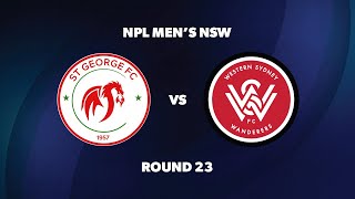 NPL Men’s NSW Round 23 St George FC v Western Sydney Wanderers FC [upl. by Linetta538]