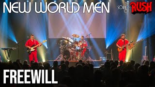 Rush  Freewill LIVE Cover by New World Men [upl. by Foah]