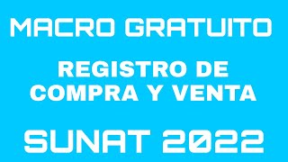 REGISTRO DE COMPRAS Y VENTAS  SUNAT 2022 [upl. by Stockmon]