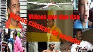 Videos que dan risa  Videos clásicos de youtube [upl. by Llerrud430]