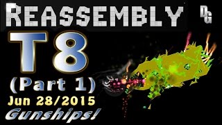 Reassembly ► Tournament 8 Part 1 Jun 28 2015 ► The Gunships battle for Steam Keys [upl. by Delogu703]