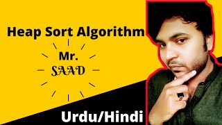 Heap Sort Algorithm in UrduHindi [upl. by Ydieh284]