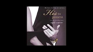 His to Posses Audiobook [upl. by Donielle]