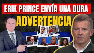 PRINCE ENVÍA UNA ADVERTENCIA QUE PONE EN JAQUE A NICOLÁS MADURO Y SU BANDA [upl. by Francyne]