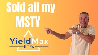 YieldMax ETFs sold all my MSTY 💰 [upl. by Ailicec58]