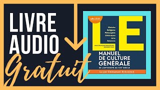 Livre Audio Gratuit Le Manuel de Culture générale  JeanFrançois Braunstein [upl. by Sollows482]