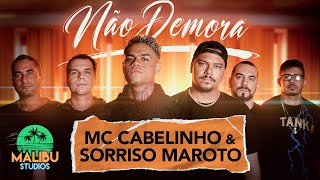 MC Cabelinho e Sorriso Maroto  Não Demora Clipe Oficial [upl. by Anitsihc813]