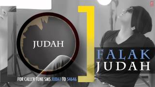 quotJudahquot Full Song Audio  JUDAH  Falak Shabir 2nd Album [upl. by Aihsei]