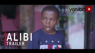 Alibi Yoruba Movie 2021 Showing Next On Yorubaplus [upl. by Knighton]