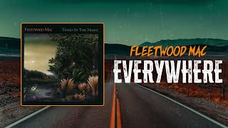 Fleetwood Mac  Everywhere  Lyrics [upl. by Sekyere]