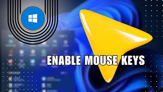 How to Enable Mouse Keys on Windows 11 [upl. by Eoz277]