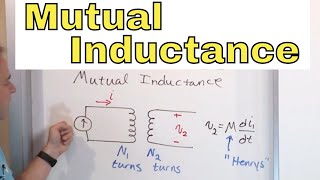 01  What is Mutual Inductance amp Self Inductance in Circuit Analysis [upl. by Leeann355]