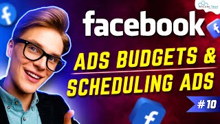 Facebook Ads Budget and Schedule an Advertising Campaign  Facebook Ads 2023 [upl. by Gladis297]