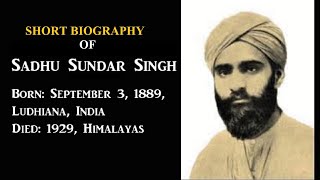 I Biography of Sadhu Sundar Singh I साधु सुंदर सिंह की जीवनी I“भारत के भारतीयों के लिए एक मिशनरी” I [upl. by Adlih]