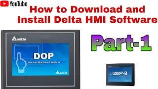 How to Download and Install Delta HMI DOP Software in Windows Download delta hmi software [upl. by Augustin]