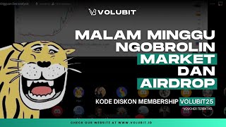 Malam Minggu Ngobrolin Market dan AirDrop [upl. by Attinahs]