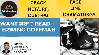 How to read ERWING GOFFMAN for JRF Sociology Thinkers  NetJrfCUET [upl. by Conan]