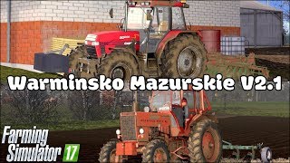 Wieśniaki 1  Prezentacja Gospodarek Wstęp amp Wyjazd w Pole  Warmińsko Mazurskie V21  FS17 [upl. by Ikim]