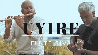 Uyire Kavarum  Flute Cover by Flute Siva ft Suren T  Gauthamante Radham  Sid Sriram Ankit Menon [upl. by Ansela652]