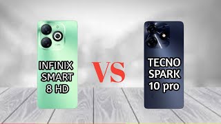 INFINIX SMART 8HD VS TECNO SPARK 10 pro [upl. by Higginbotham]