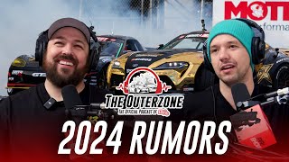 The Outerzone Podcast  Formula DRIFT 2024 Rumor Mill EP45 [upl. by Revlys]