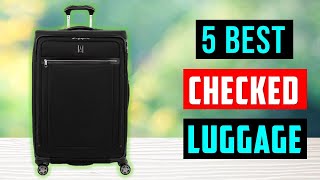 Top 5 Best Checked Luggage 2024  Best Luggage 2024 Review [upl. by Noid]