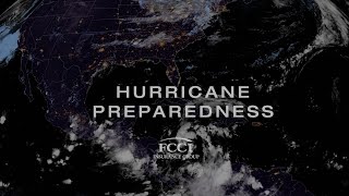 FCCI 2024 Hurricane Preparedness Video [upl. by Ylrak]