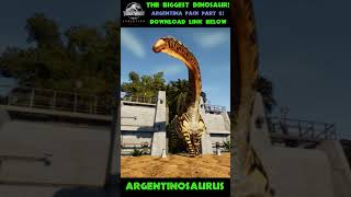 THE BIGGEST DINOSAUR  Argentinosaurus  New Species  Download Link Included  JWE Mods  shorts [upl. by Onavlis]