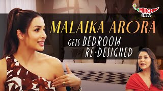 Malaika Arora getting her Bedroom Redesigned  Dream Homes With Gauri Khan [upl. by Harac967]