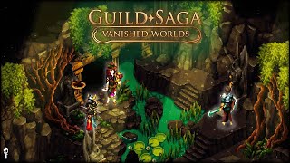 Guild Saga  Vanished Worlds  Playthrough  EA  Part 1 [upl. by Octavus]